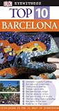 Barcelona (Eyewitness Top Ten Travel Guide)