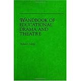 Handbook of Educational Drama and Theatre