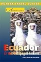 Ecuador & the Galapagos Islands Adventure Guide (Adventure Guides)