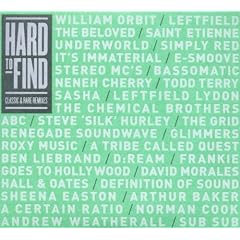 Hard To Find - Classic & Rare Remixes