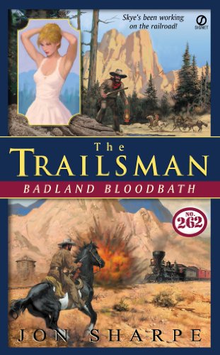 Trailsman #262: Badland Bloodbath