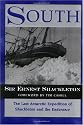 South: The Last Antarctic Expedition of Shackleton and the Endurance