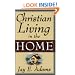 CHRISTIAN LIVING IN THE HOME