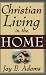 Books : Christian Living in the Home: