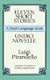 Eleven Short Stories/Undici Novelle (A Dual-Language Book) (English and Italian Edition)