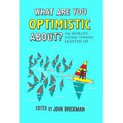 What Are You Optimistic About?