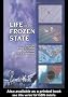 Life in the Frozen State