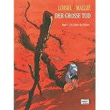 Der gro�e Tote 01: Die Tr�nen der Bienenvon "R�gis Loisel"