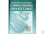 The Individual Investor's Guide to Computerized Investing: 15th Edition, 1999