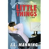 Changing the Little Things
