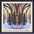 The Art of Pan - Konzert f�r Panfl�te & Orgel