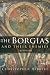 Books : The Borgias and Their Enemies: 1431-1519
