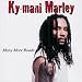 Ky Mani Marley  Many More Roads