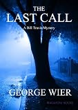 The Last Call (The Bill Travis Mysteries)