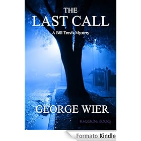 The Last Call (The Bill Travis Mysteries)