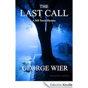 The Last Call (The Bill Travis Mysteries)