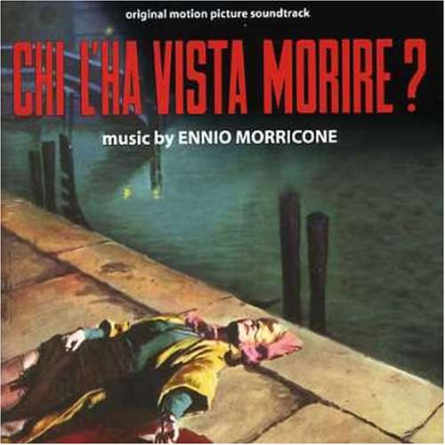 CD-Charts  Music : Chi L'ha Vista Morire