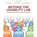 Beyond the Usability Lab: Conducting Large-scale Online User Experience Studies