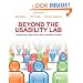 Beyond the Usability Lab: Conducting Large-scale Online User Experience Studies