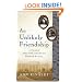 An Unlikely Friendship: A Novel of Mary Todd Lincoln and Elizabeth Keckley