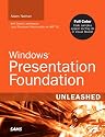 Windows Presentation Foundation Unleashed (WPF)