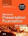 Windows Presentation Foundation Unleashed (WPF)