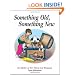 Something Old, Something New: For Better or For Worse 1st Treasury