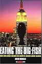 Eating the Big Fish: How Challenger Brands Can Compete Against Brand Leaders (Adweek Book S.)