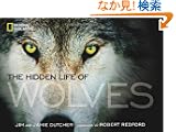 The Hidden Life of Wolves