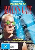 Incident at Raven`s Gate ( Encounter at Raven`s Gate ) ( Blue Fever )