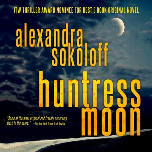 Alexandra SokoloffHuntress Moon