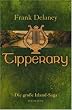 Tipperary: Die gro�e Irland-Saga