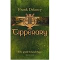 Tipperary: Die gro�e Irland-Saga