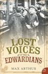 Lost Voices Of The Edwardians