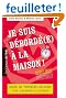 Je suis d�bord�(e) � la maison ! Guide de premiers secours pour s'organiser au quotidien