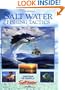 Salt Water Fishing Tactics: Learn from the Experts at Salt Water Magazine