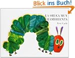La oruga muy hambrienta: Board Book