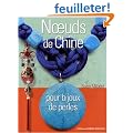 Noeuds de Chine pour bijoux de perles