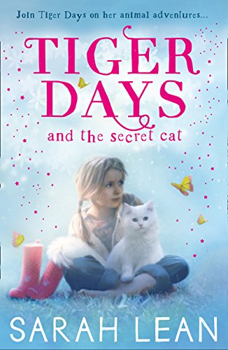 The Secret Cat (Tiger Days, Book 1)