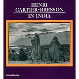 Henri Cartier-Bresson in India by Henri Cartier-Bresson, Yves Vequaud and Satyajit Ray
