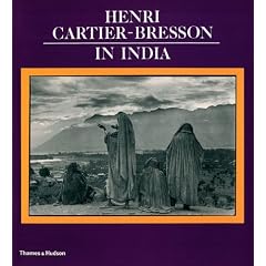 Henri Cartier-Bresson in India: