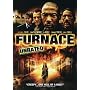 Furnace (Unrated)