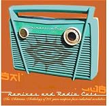 Remixes and Radio Cuts
