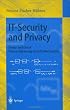 IT-Security and Privacy: Design and Use of Privacy-Enhancing Security Mechanisms (Lecture Notes in Computer Science)