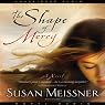 Shape of Mercy