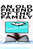 An Old Friend Of The Family