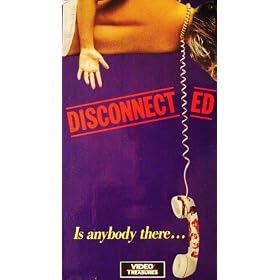 Disconnected [VHS]