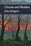 Collins New Naturalist Library (115) - Climate and Weather