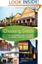 Choosing Green: The Homebuyer's Guide to Good Green Homes