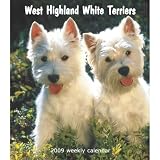 West Highland White Terriers 2009 Hardcover Weekly Engagement Calendar